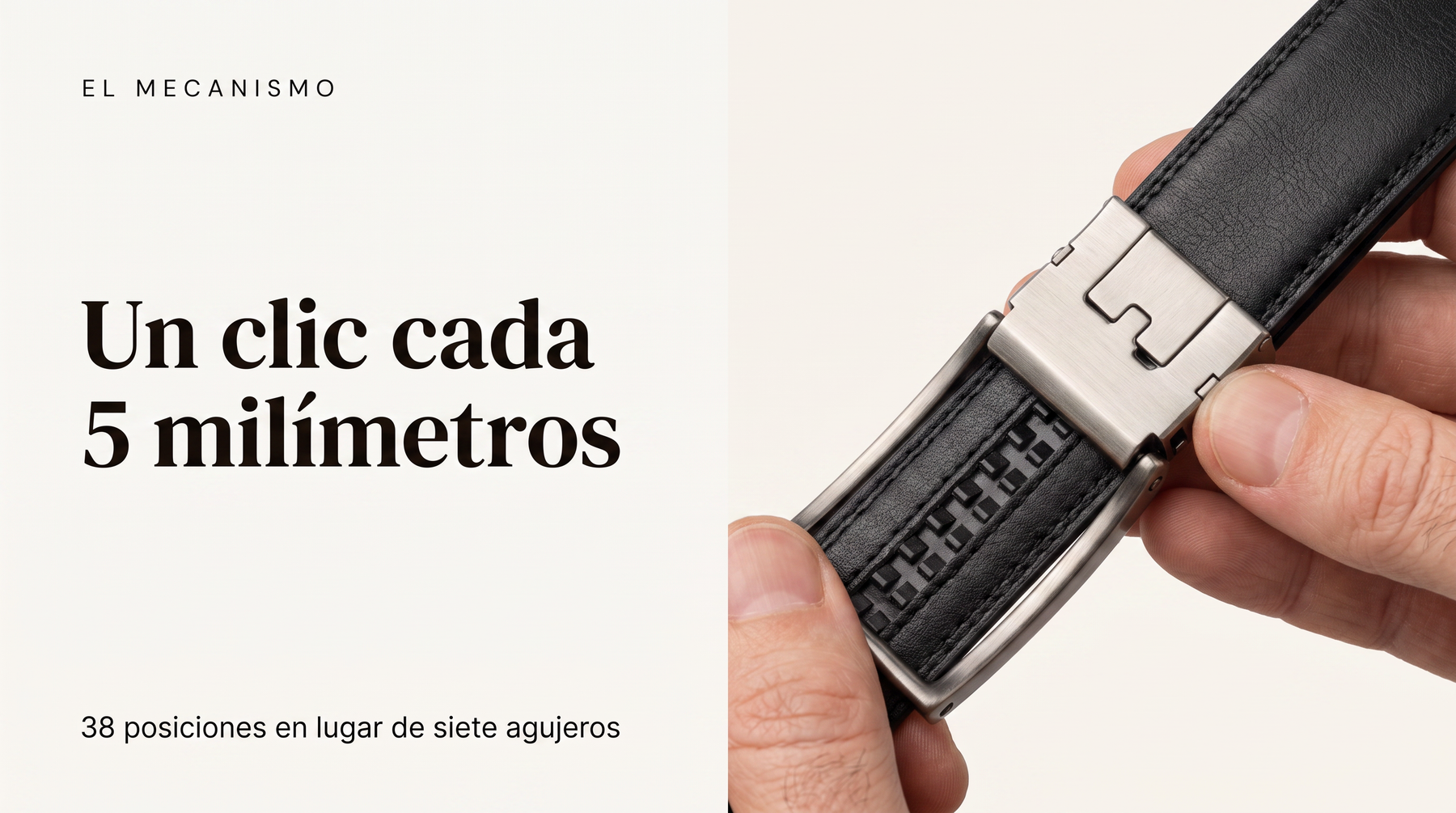 El mecanismo Cordano: un clic cada 5 milímetros, 38 posiciones en lugar de siete agujeros.